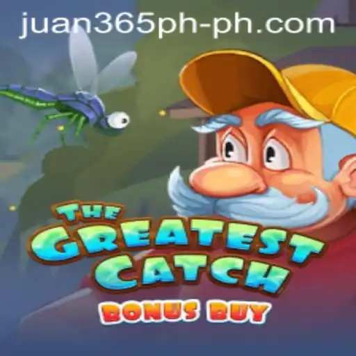 The Greatest Catch Bonus Buy: Dive into Adventure with Juan365PH